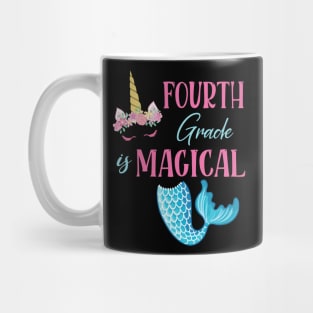 Flowers Unicorn Mermaid Fourth Grade Magical Student Teacher Mug